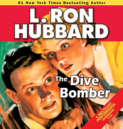 Imagen de archivo de The Dive Bomber: A High-flying Adventure of Love and Danger (Historical Fiction Short Stories Collection) (Golden Age Stories) a la venta por HPB-Diamond