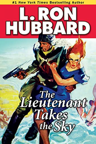Imagen de archivo de The Lieutenant Takes the Sky a la venta por ThriftBooks-Atlanta