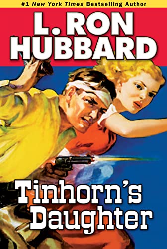 Imagen de archivo de Tinhorn's Daughter a la venta por ThriftBooks-Atlanta