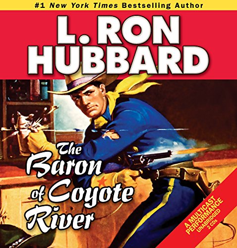 9781592123773: The Baron of Coyote River