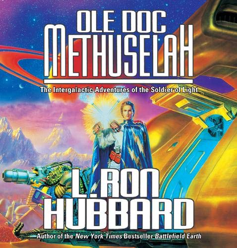 Ole Doc Methuselah (9781592123933) by L. Ron Hubbard