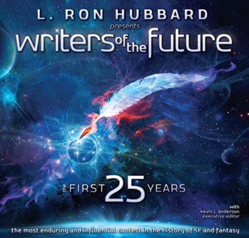 Imagen de archivo de L. Ron Hubbard Presents Writers of the Future: The First 25 Years **Signed** a la venta por All-Ways Fiction