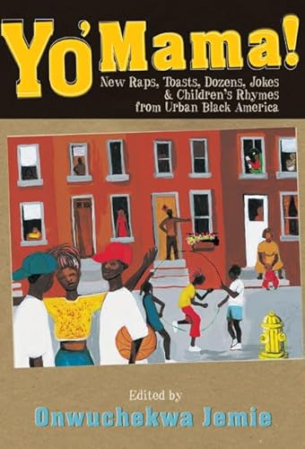 9781592130283: Yo' Mama!: New Raps, Toasts, Dozens, Jokes and Children's Rhymes from Urban Black America