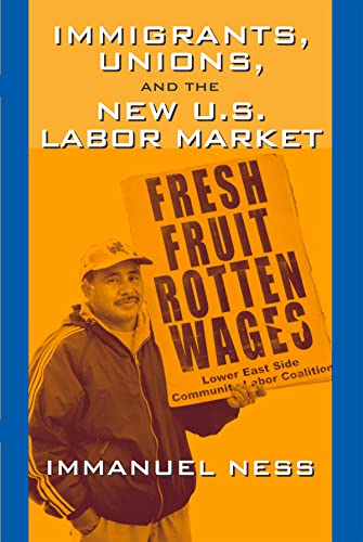 Stock image for Immigrants Unions and the New Us Labor Mkt for sale by Better World Books