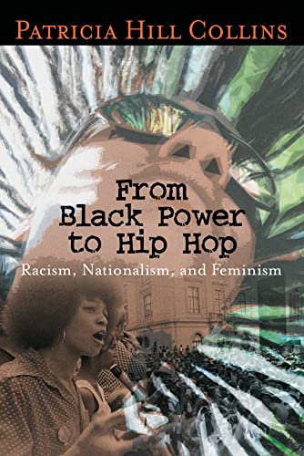 Stock image for From Black Power to Hip Hop Racism, Nationalism, and Feminism Politics History Social Chan for sale by PBShop.store UK