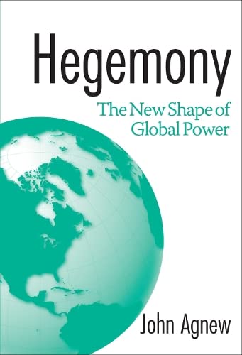 Beispielbild fr Hegemony : The New Shape of Global Power zum Verkauf von Better World Books
