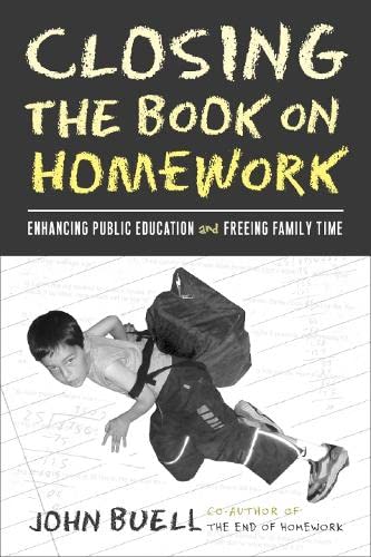 Beispielbild fr Closing the Book on Homework: Enhancing Public Education zum Verkauf von ThriftBooks-Atlanta