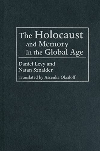 Imagen de archivo de The Holocaust and Memory in the Global Age a la venta por Blackwell's