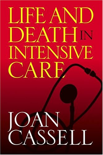 Imagen de archivo de Life And Death In Intensive Care Format: Hardcover a la venta por INDOO