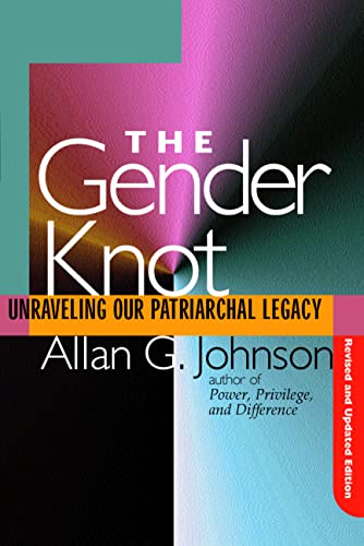 9781592133826: Gender Knot Revised Ed: Unraveling Our Patriarchal Legacy