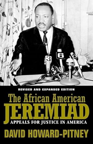 African American Jeremiad Rev: Appeals For Justice In America (9781592134151) by Howard-Pitney, David