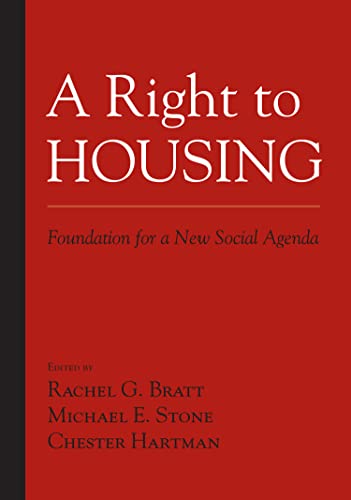 Beispielbild fr A Right to Housing: Foundation for a New Social Agenda zum Verkauf von ThriftBooks-Atlanta