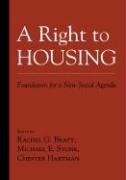 Stock image for A Right to Housing: Foundation for a New Social Agenda for sale by KuleliBooks