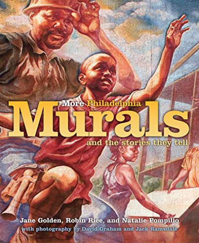 Stock image for More Philadelphia Murals and the Stories They Tell for sale by ZBK Books