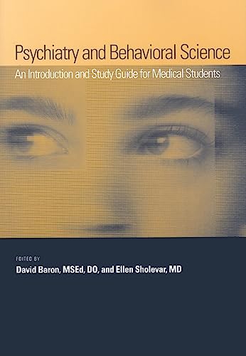 Beispielbild fr Psychiatry and Behavioural Science: An Introduction and Study Guide for Medical Students zum Verkauf von PsychoBabel & Skoob Books