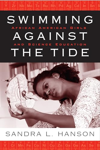 9781592136223: Swimming Against the Tide: African American Girls and Science Education