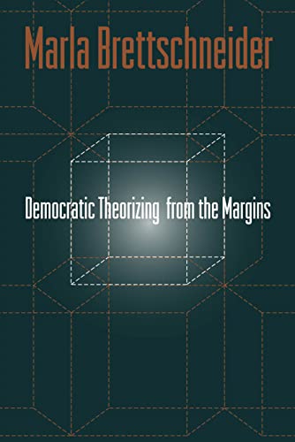 Stock image for Democratic Theorizing from the Margins for sale by ThriftBooks-Atlanta