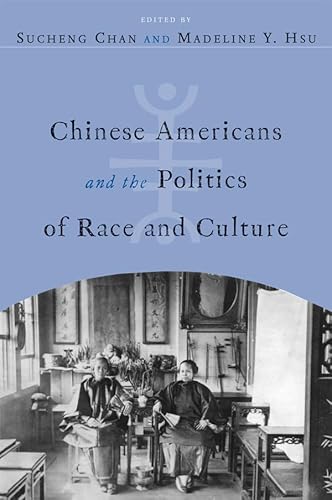 Imagen de archivo de Chinese Americans and the Politics of Race and Culture SIGNED a la venta por Dorothy Meyer - Bookseller