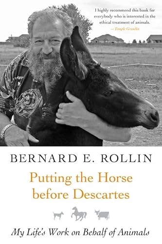 Stock image for Putting the Horse before Descartes: My Life's Work on Behalf of Animals (Animals and Ethics) for sale by NWJbooks