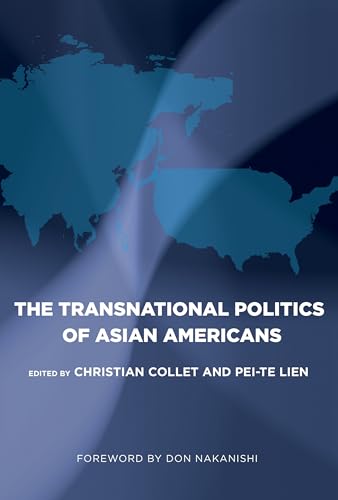 Beispielbild fr The Transnational Politics of Asian Americans zum Verkauf von Anybook.com