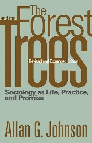 9781592138753: The Forest and the Trees: Sociology as Life, Practice, and Promise