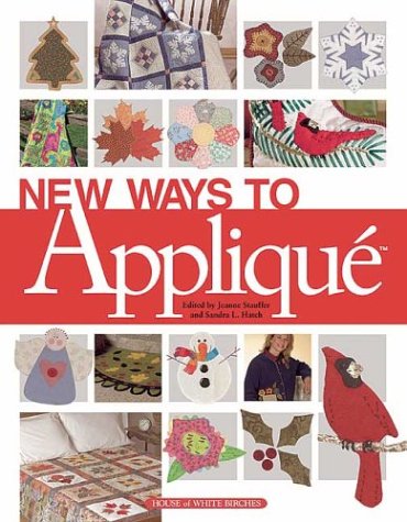 Stock image for New Ways to Applique for sale by Autumn Leaves