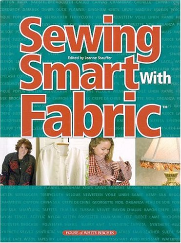 Imagen de archivo de Sewing Smart with Fabric a la venta por Better World Books