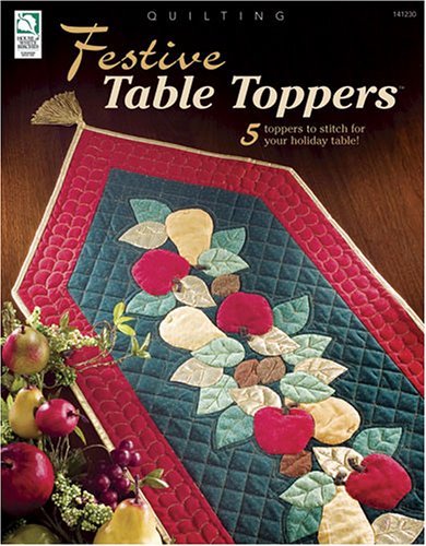 Stock image for Festive Table Toppers for sale by Better World Books