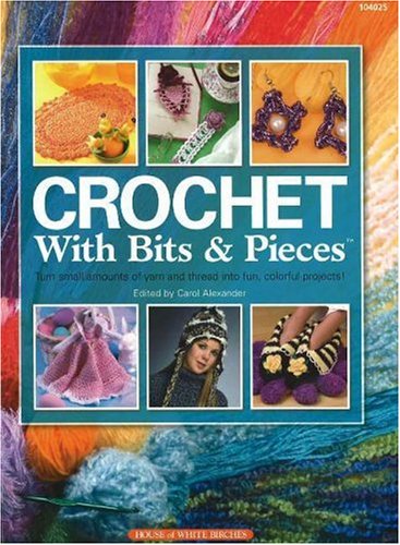 Crochet with Bits & Pieces