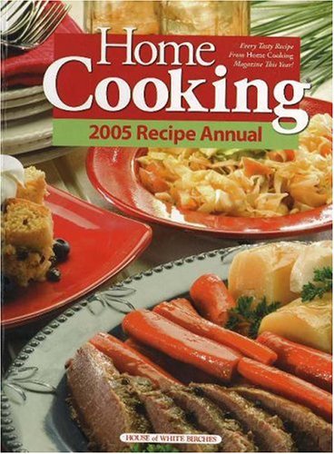Beispielbild fr Home Cooking: 2005 Annual zum Verkauf von Hawking Books