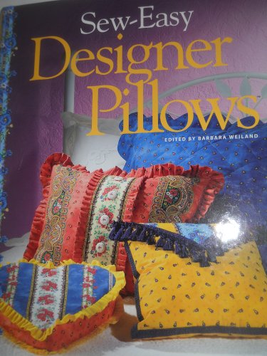 Stock image for Sew-Easy Designer Pillows for sale by Books Puddle