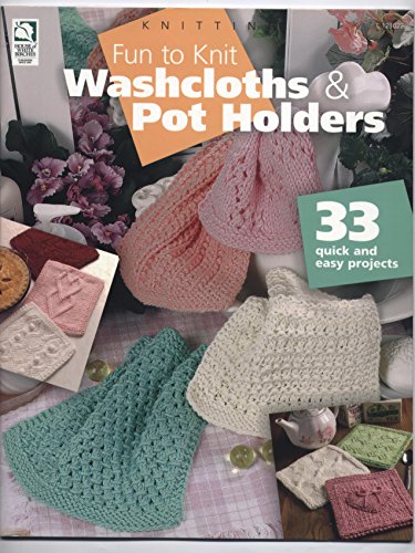 Imagen de archivo de Fun to Knit Washcloths & Pot Holders a la venta por Your Online Bookstore