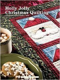 Beispielbild fr Holly Jolly Christmas Quilting zum Verkauf von Better World Books
