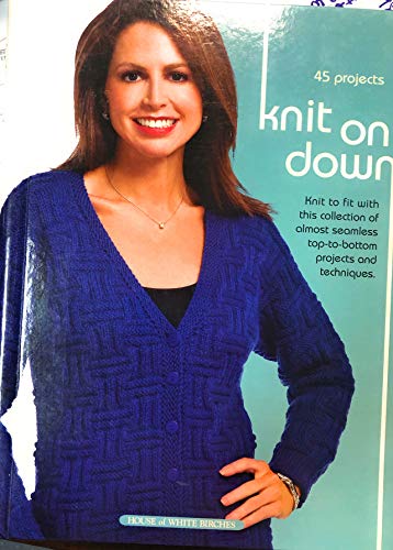 Beispielbild fr Knit on Down! zum Verkauf von Better World Books