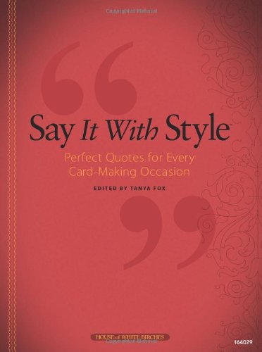 Stock image for Say It With Style for sale by Goodwill of Colorado