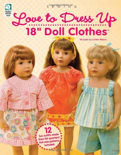 Beispielbild fr Love to Dress Up 18" Doll Clothes zum Verkauf von BooksRun