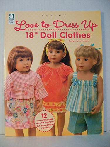 Stock image for Love to Dress Up 18" Doll Clothes for sale by ZBK Books