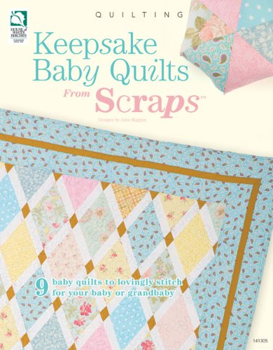 Stock image for Keepsake Baby Quilts from Scraps for sale by ThriftBooks-Atlanta