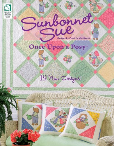 Beispielbild fr Sunbonnet Sue: Once upon a Posy zum Verkauf von HPB-Diamond