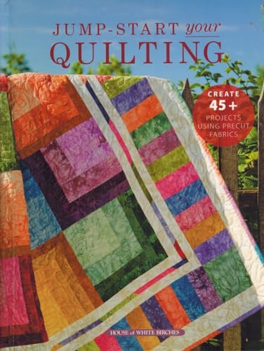 Beispielbild fr Jump-Start Your Quilting zum Verkauf von Better World Books