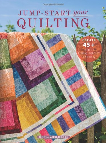 Beispielbild fr Jump-Start Your Quilting zum Verkauf von Better World Books