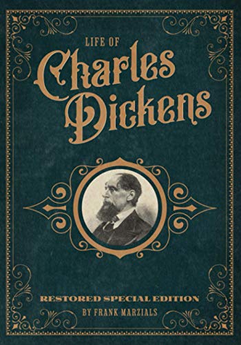 Stock image for Life of Charles Dickens: Restored Special Edition for sale by Goodwill Books