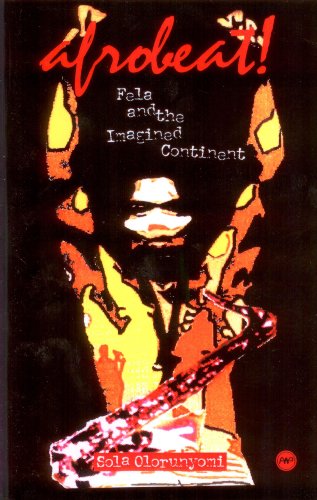 9781592210725: Afrobeat: Fela and the Imagined Continent