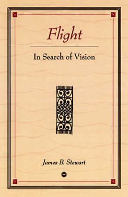 Stock image for Flight in Search of Vision for sale by Blackwell's