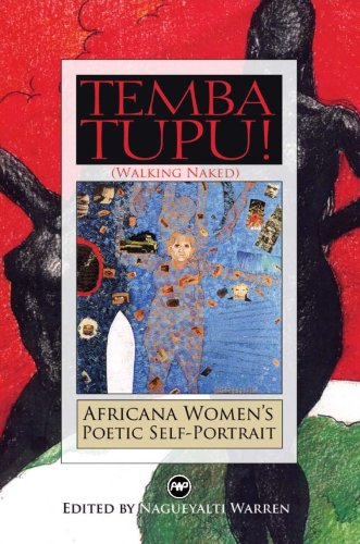 Stock image for Temba Tupu!: Africana Women's Self-Portrait. Edited by Nagueyalti Warren for sale by ThriftBooks-Atlanta
