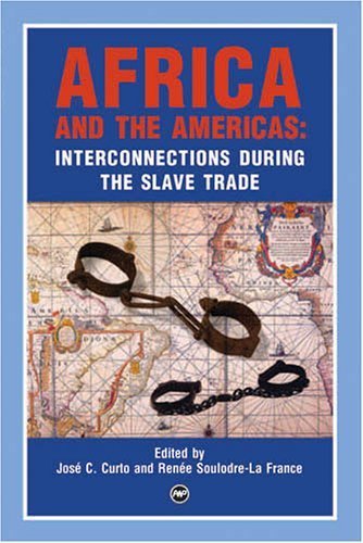 Imagen de archivo de Africa and the Americas: Interconnections During the Slave Trade a la venta por BooksRun