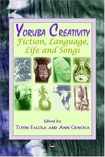 Stock image for YORUBA CREATIVITY : Fiction, Language and Songs for sale by Chiron Media