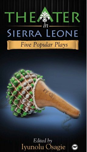 9781592216833: Theater In Sierra Leone: Five Popular Plays