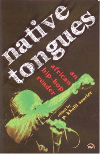 Imagen de archivo de Native Tongues: An African Hip-Hop Reader a la venta por ThriftBooks-Dallas