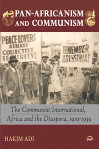 9781592219162: Pan-Africanism and Communism: The Communist International, Africa and the Diaspora, 1919-1939 (Harriet Tubman)